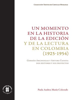 cover image of Un momento en la historia de la edición y de la lectura en Colombia (1925-1954)